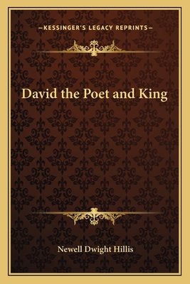 David the Poet and King 1162574534 Book Cover