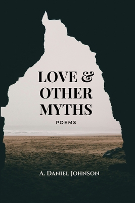 Love and Other Myths B0FPGL8NCW Book Cover