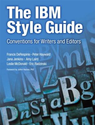 The IBM Style Guide: Conventions for Writers an... 0132101300 Book Cover