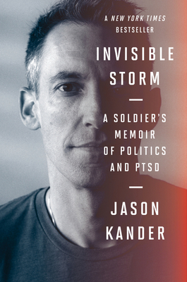 Invisible Storm: A Soldier's Memoir of Politics... 0358658969 Book Cover