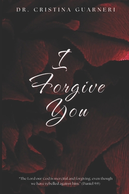 I Forgive You B0D1TNXMVM Book Cover