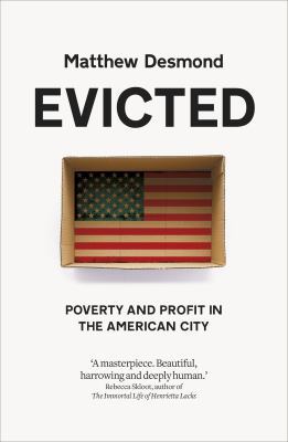 Evicted: Poverty and Profit in the American City 024126085X Book Cover
