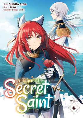 A Tale of the Secret Saint (Manga) Vol. 6 1685795609 Book Cover