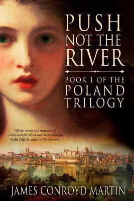 Push Not the River 1495948412 Book Cover