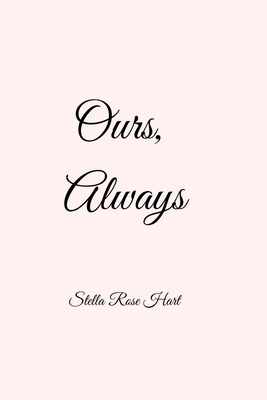 Ours, Always B0FX8JS3PW Book Cover