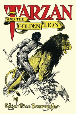 Tarzan and the Golden Lion 167680644X Book Cover