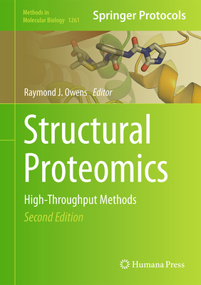 Structural Proteomics: High-Throughput Methods 1493922297 Book Cover