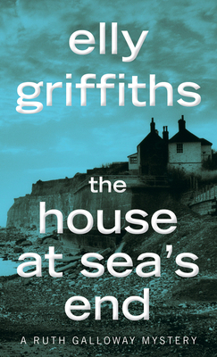 The House at Sea's End: A Mystery 1328622401 Book Cover