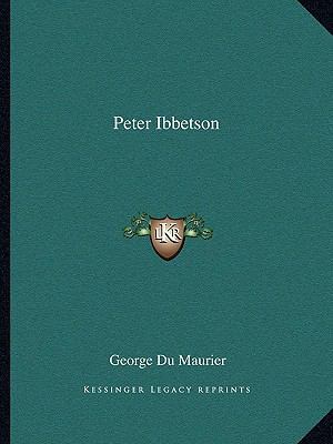 Peter Ibbetson 1162679379 Book Cover