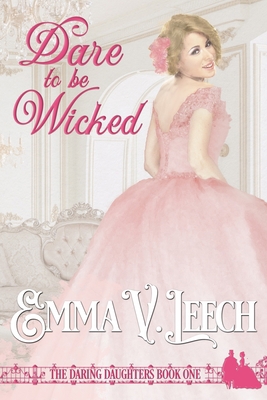 Dare to be Wicked 2492133249 Book Cover