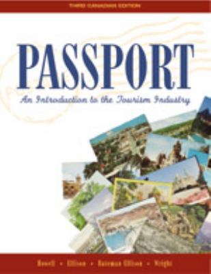 Passport : An Introduction to the Tourism Indus... 0176169660 Book Cover