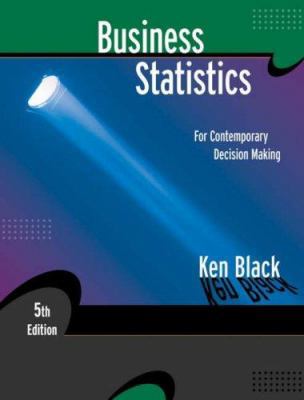 Business Statistics: For Contemporary Decision ... 0471789569 Book Cover