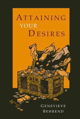 Attaining Your Desires 1684221323 Book Cover