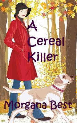 A Cereal Killer (Sibyl Potts Cozy Mystery) 1507593899 Book Cover