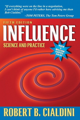 Influence: Science and Practice 0205609996 Book Cover