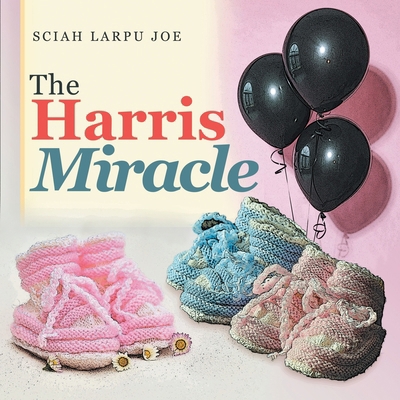 The Harris Miracle B0D2ZYMXGZ Book Cover