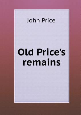 Old Price's remains 5518595913 Book Cover