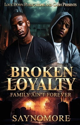 Broken Loyalty 1971770469 Book Cover