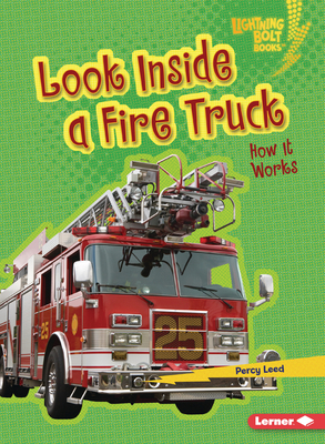 Look Inside a Fire Truck: How It Works B0C8LWQYFQ Book Cover