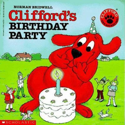 Clifford's Birthday Party B003TZR0BU Book Cover