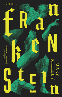Frankenstein: Or the Modern Prometheus 0307743314 Book Cover