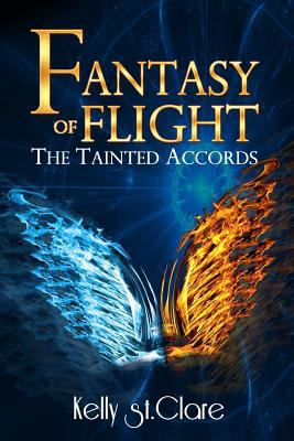 Fantasy of Flight (The Tainted Accords) 1511969318 Book Cover