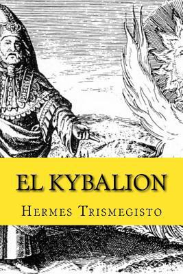 El Kybalion [Spanish] 1987494652 Book Cover