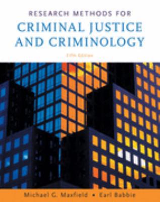 Research Methods for Criminal Justice and Crimi... 0495094765 Book Cover