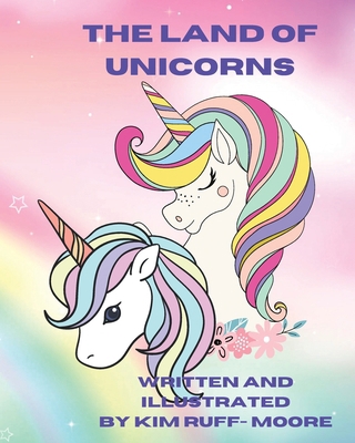 The Land Of Unicorns            Book Cover