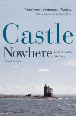 Castle Nowhere: Lake-Country Sketches 0472030086 Book Cover