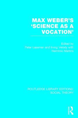 Max Weber's 'Science as a Vocation' (Rle Social... 1138786217 Book Cover