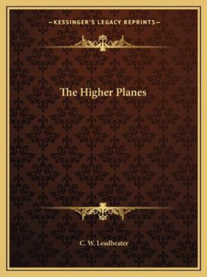 The Higher Planes 1162856475 Book Cover