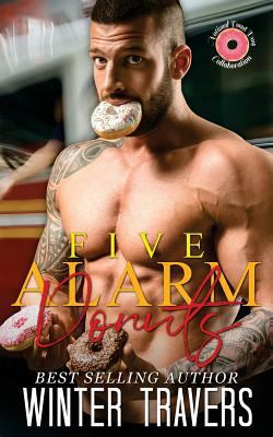 Five Alarm Donuts: Donut Day Collaboration 1720659745 Book Cover