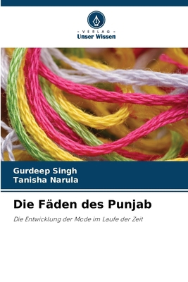 Die Fäden des Punjab [German] 6202363525 Book Cover
