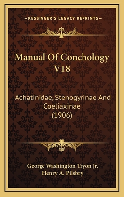 Manual Of Conchology V18: Achatinidae, Stenogyr... 1168257123 Book Cover