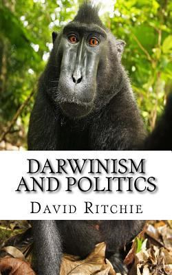 Darwinism and Politics 1974035743 Book Cover