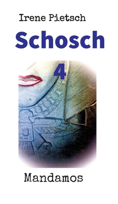 Schosch 4 [German] 3946267645 Book Cover