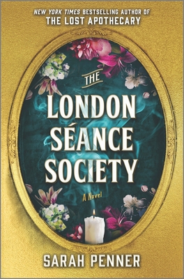 The London Séance Society: A Novel 0778387119 Book Cover