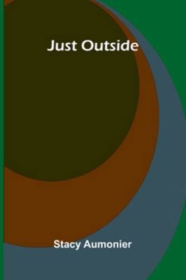 Just Outside 9373055011 Book Cover