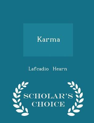 Karma - Scholar's Choice Edition 129824501X Book Cover