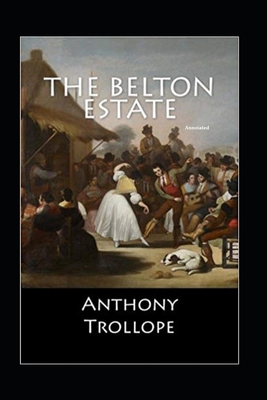 Paperback The Belton Estate Annotated Book