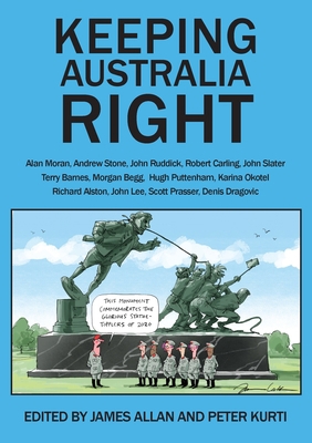 Keeping Australia Right 1922449164 Book Cover