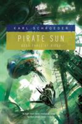 Pirate Sun: Book Three of Virga 0765326426 Book Cover