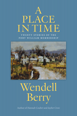 A Place in Time: Twenty Stories of the Port Wil... 1619020491 Book Cover