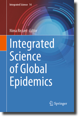 Integrated Science of Global Epidemics 3031177770 Book Cover