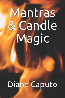 Mantras & Candle Magic 1088913806 Book Cover