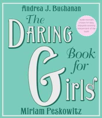 The Daring Book for Girls 0061477885 Book Cover