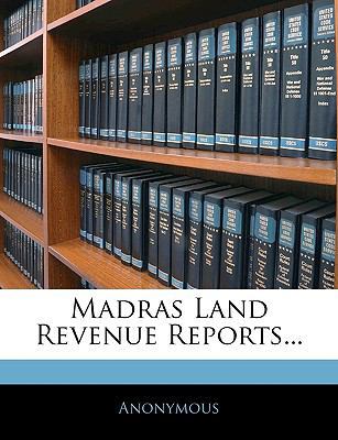 Madras Land Revenue Reports... 1146107056 Book Cover