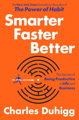 Smarter Faster Better: The Secrets of Being Pro... 081298983X Book Cover