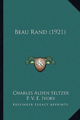 Beau Rand (1921) 1166607860 Book Cover